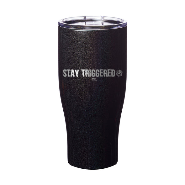 Stay Triggered Snowflake Distorted Laser Etched Tumbler