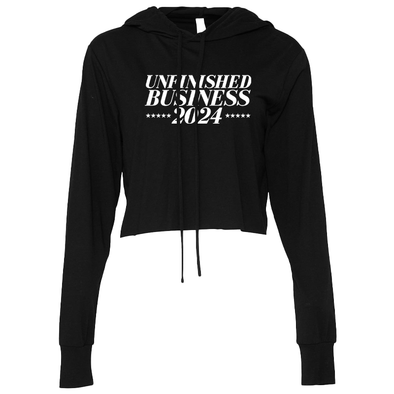 Unfinished Business 2024 Women's Thin Cropped Hooded Sweatshirt
