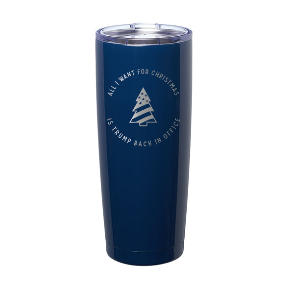 All I Want For Christmas Trump Circle Flag Laser Etched Tumbler