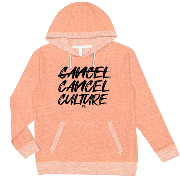 Cancel Cancel Culture Unisex French Terry Hooded Sweatshirt