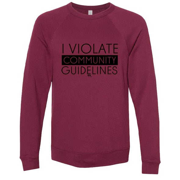 I Violate Community Guidelines Black Unisex Crewneck Sweatshirt