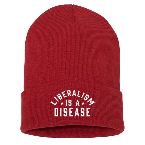 Liberalism Is A Disease White Beanie