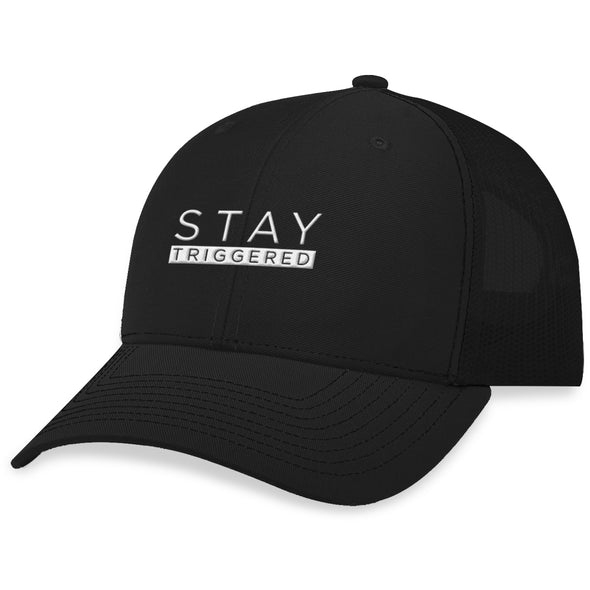 Stay Triggered Hat