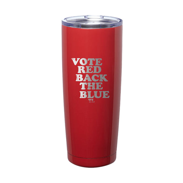 Vote Red Back The Blue Laser Etched Tumbler