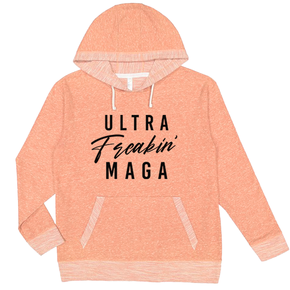 Ultra Freakin Maga Black Print Unisex French Terry Hooded Sweatshirt